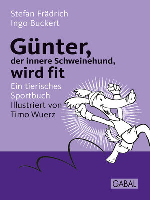 cover image of Günter, der innere Schweinehund, wird fit